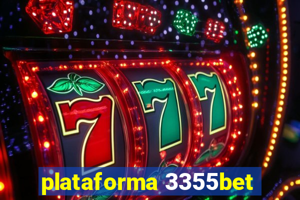 plataforma 3355bet